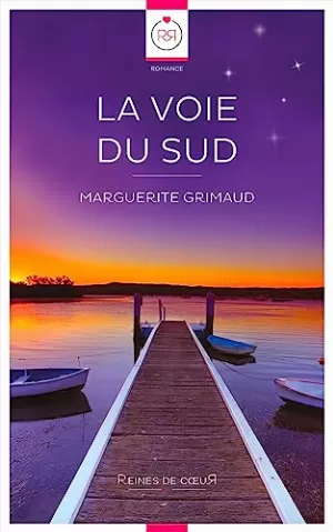 Marguerite Grimaud – La Voie du Sud